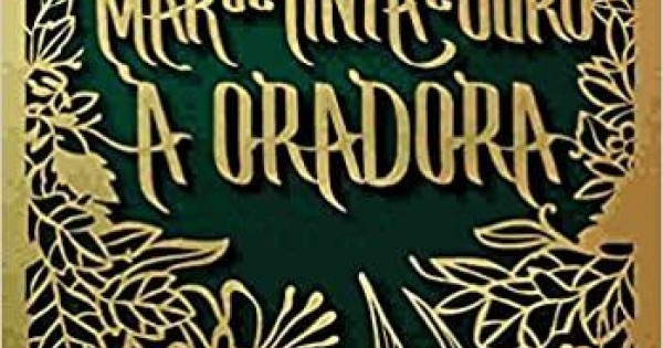 Livro MAR DE TINTA DE OURO: A ORADORA