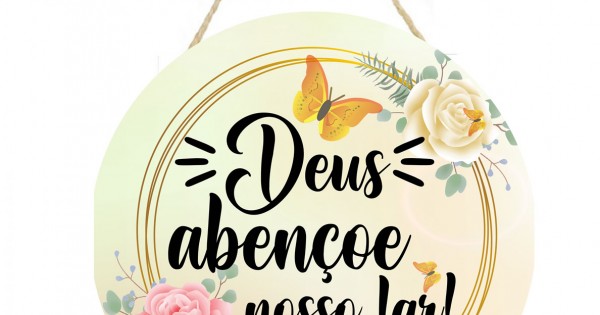 Placa decorativa com frase Deus abençoe nosso lar 056