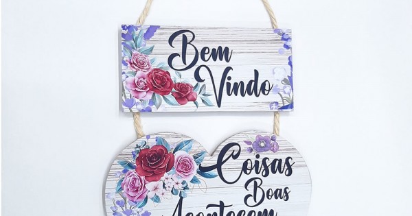 Placa decorativa 014 Bem Vindo coisas boas acontecem aqui