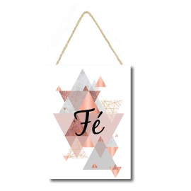 Placa decorativa 20x29 mdf frase F�  cod PL072