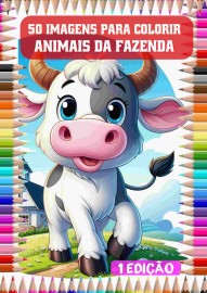 Livro Colorir 50 Desenhos Animais Fazenda Infantil Crian�a Atividade