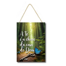 Placa decorativa A f� � a chave da casa de Deus PL248 
