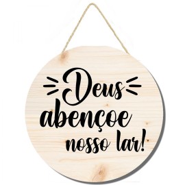 Placa decorativa redonda Deus abem�oe nosso lar PL289