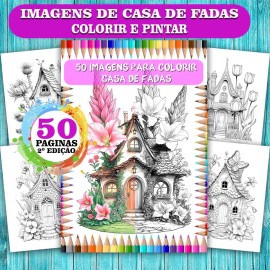 50 Imagens para Colorir  Casa de Fadas  COL08