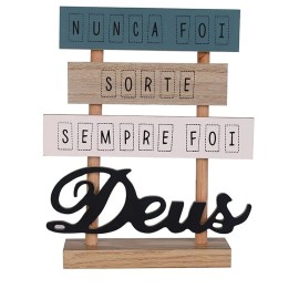 Placa Decorativa de Mesa em MDF Frase Nunca Foi Sorte Sempre Foi Deus