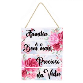 Placa decorativa Fam�lia � o bem mais precioso da vida PL140