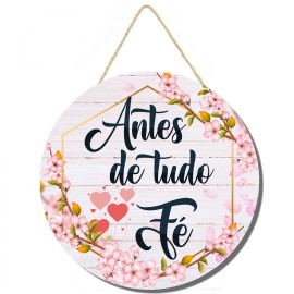 Placa decorativa Antes de Tudo F� PL136 