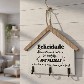 Porta Chaves MDF Decorativo com 3 ganchos e Frase Motivacional