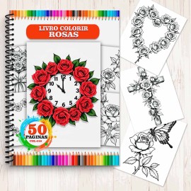Livro para Colorir  kit com 50 Imagens de Rosas- Seu Momento de Paz e Criatividade COL029