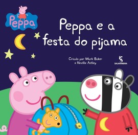 Peppa e a Festa do Pijama: Aventura Noturna que Encanta e Diverte