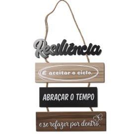 Placa decorativa Resili�ncia e aceitar o ciclo, abra�ar o tempo