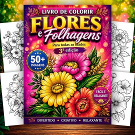 Livro Para Colorir Flores e Folhagens Anti Stress Relaxante 3� Edi��o