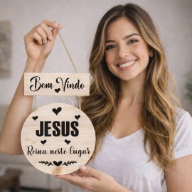 Placa decorativa Seja bem vindo Jesus Reina neste lugar PL290