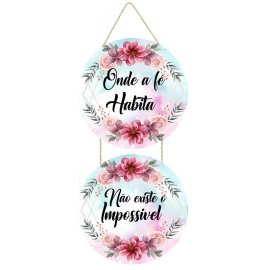 Placa decorativa com frase Onde a f� habita n�o existe PL128 