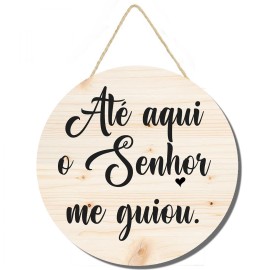 Placa decorativa redonda At� aqui o Senhor ma guiou cod 242