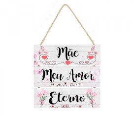 Placa decorativa frase M�e meu amor eterno PL150